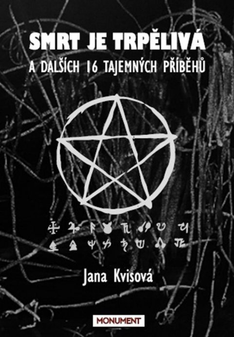 Kvisová Jana: Smrt je trpělivá