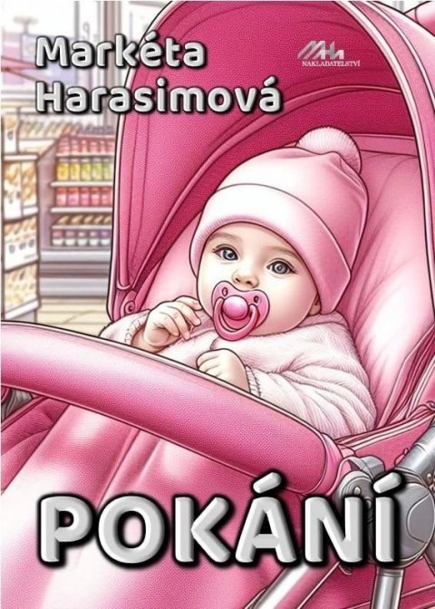 Harasimová Markéta: Pokání Harasimová Markéta: Pokání