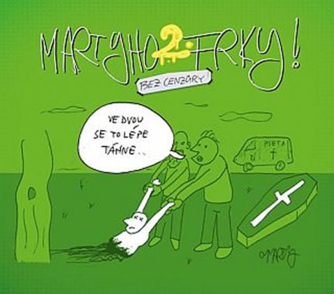 Pohl Marty: Martyho frky! 2