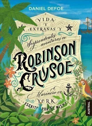 Defoe Daniel: Robinson Crusoe