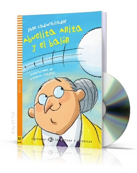 Cadwallader Jane: Lecturas ELI Infantiles y Juveniles 1/A1: Abuelita Anita y el balon + Downl