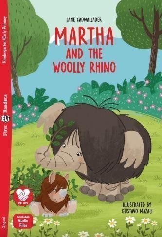 Cadwallader Jane: First Eli Readers: Martha and the Woolly Rhino + Downloadable Audio
