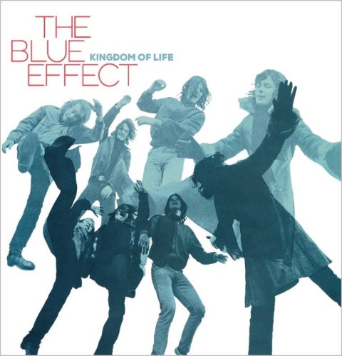 The Blue Effect: Kingdom Of Life - LP
