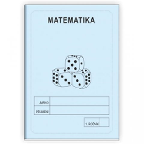 Rubínová Jitka: Matematika 1. ročník - školní sešit Rubínová Jitka: Matematika 1. ročník - školní sešit