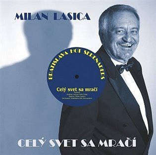 Lasica Milan: Celý svet sa mrací - LP