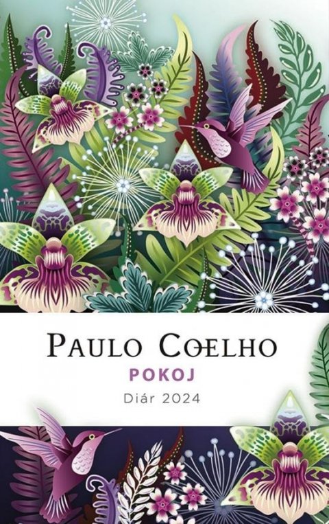 Coelho Paulo: Diár 2024 - Pokoj (slovensky)