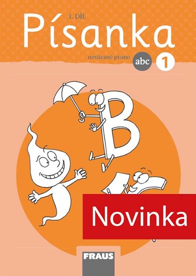 Fasnerová Martina: Písanka 1/3 - nevázané písmo Fasnerová Martina: Písanka 1/3 - nevázané písmo