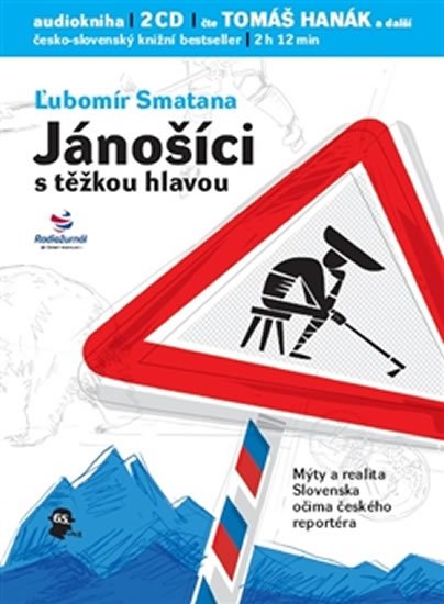 Smatana Lubomír: Jánošíci s těžkou hlavou - CD Smatana Lubomír: Jánošíci s těžkou hlavou - CD