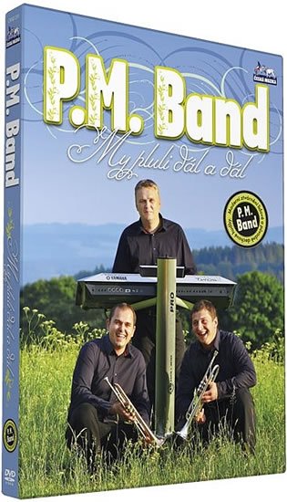neuveden: P.M. Band - My pluli dál a dál - DVD