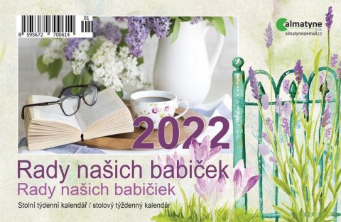 neuveden: Kalendář 2022 - Rady našich babiček, stolní týdenní, 214 x 140 mm