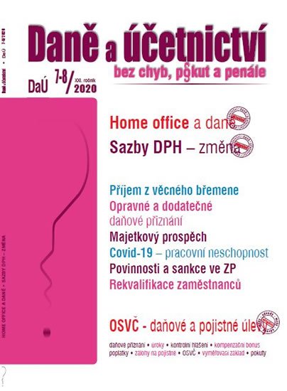 Benda Václav: DaÚ 7-8/2020 - Daně a účetnictví bez chyb, pokut a penále