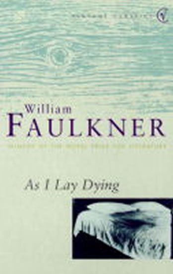 Faulkner William: As I Lay Dying