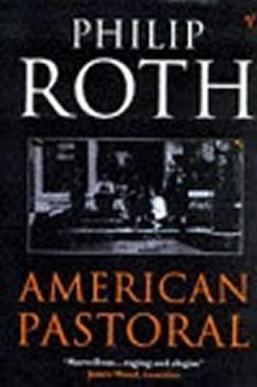 Roth Philip: American Pastoral