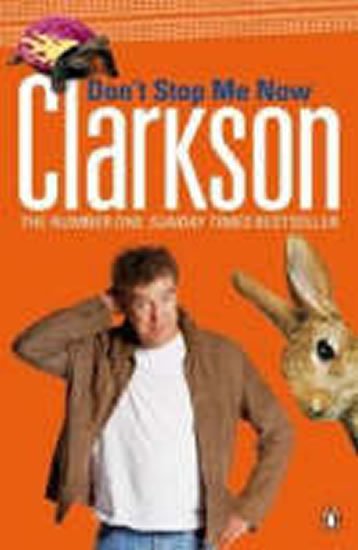 Clarkson Jeremy: Don´t Stop Me Now