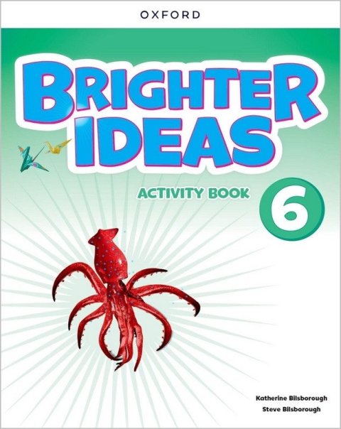 Bilsborough Katherine: Brighter Ideas 6 Activity Book