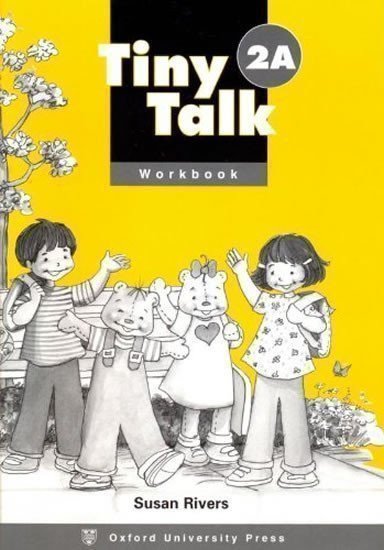 Rivers Susan: Tiny Talk 2 Workbook A