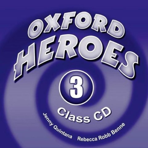 Quintana Jenny: Oxford Heroes 3 Class Audio CDs /3/