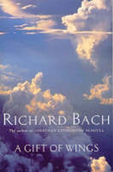 Bach Richard: A Gift of Wings