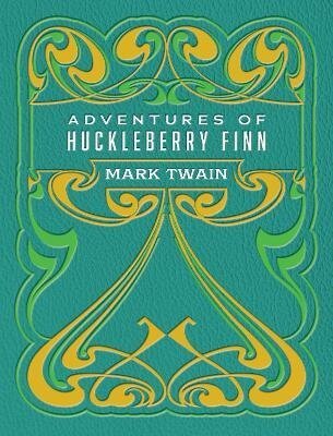 -: Adventures of Huckleberry Finn