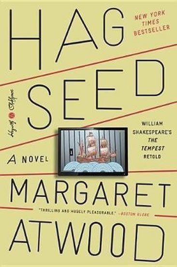 Atwoodová Margaret: Hag-Seed