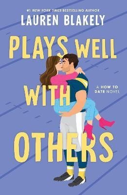 : Plays Well with Others