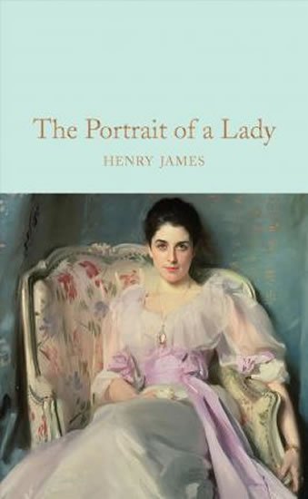 James Henry: The Portrait of a Lady
