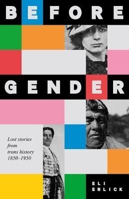 Erlick Eli: Before Gender