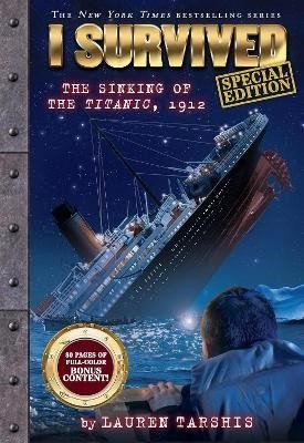 Tarshisová Lauren: I Survived the Sinking of the Titanic, 1912 (special edition)