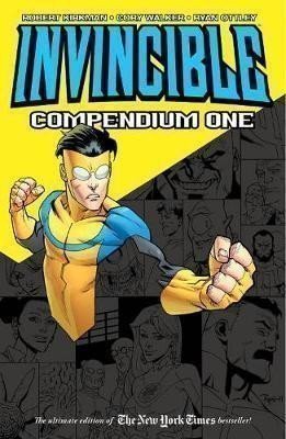 Kirkman Robert: Invincible Compendium Volume 1