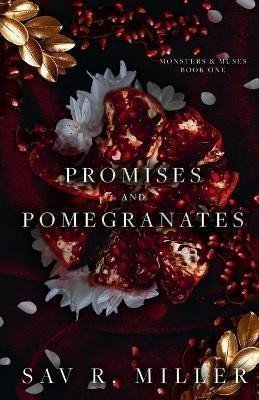 Miller Sav R.: Promises and Pomegranates