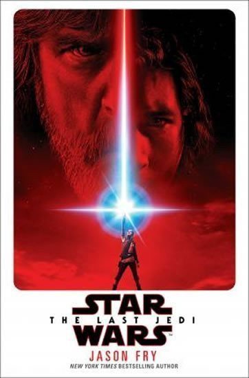Fry Jason: Star Wars: The Last Jedi (Expanded Edition)