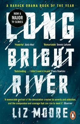 Moore Liz: Long Bright River