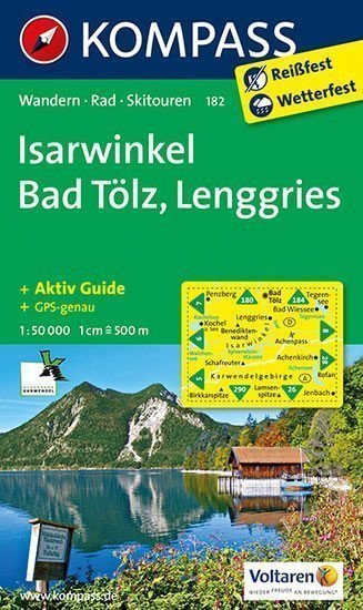 neuveden: Isarwinkel - Bad Tölz - Lenggries 182 NKOM 1:50T