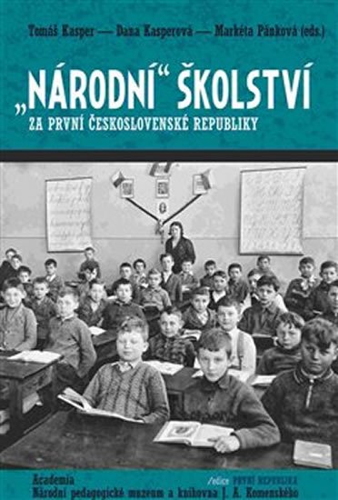 Pánková Markéta: Národní školství za první československé republiky