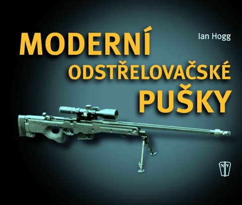 Hogg Ian V.: Moderní odstřelovačské pušky