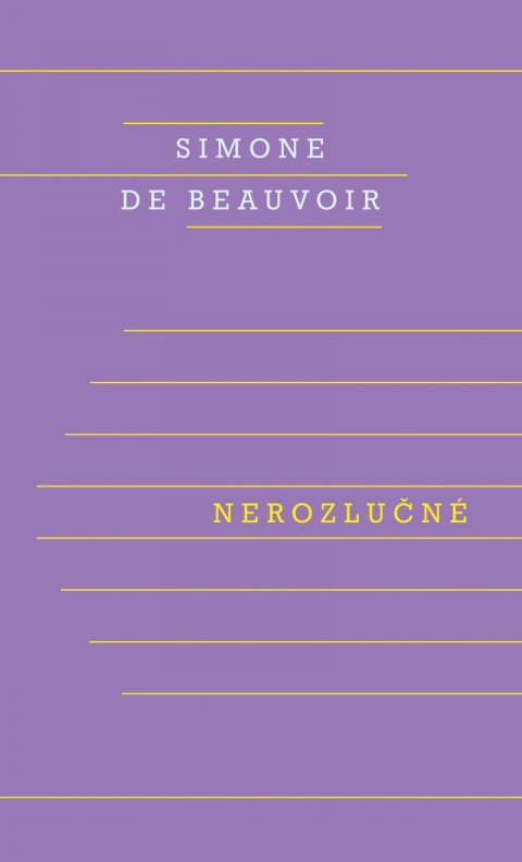 de Beauvoir Simone: Nerozlučné