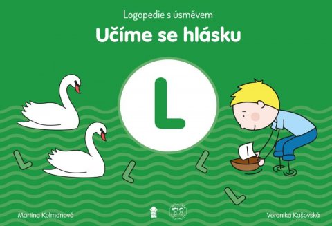 Kolmanová Martina: Učíme se hlásku L: Logopedie s úsměvem