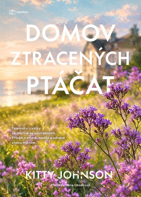 : Domov ztracených ptáčat