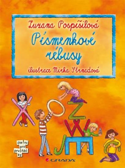 Pospíšilová Zuzana: Písmenkové rébusy