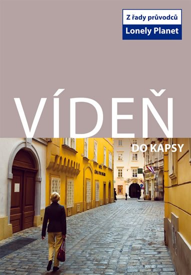 neuveden: Vídeň do kapsy - Lonely Planet