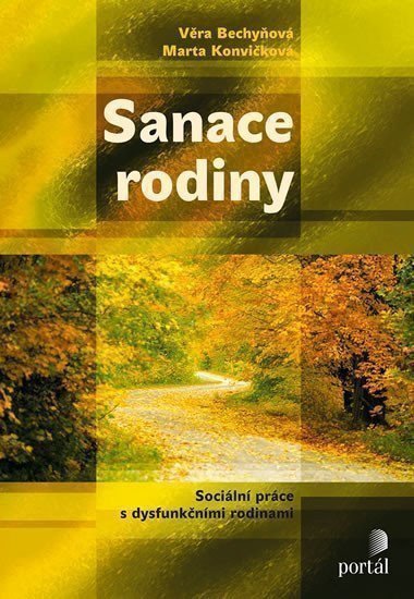 Bechyňová Věra: Sanace rodiny
