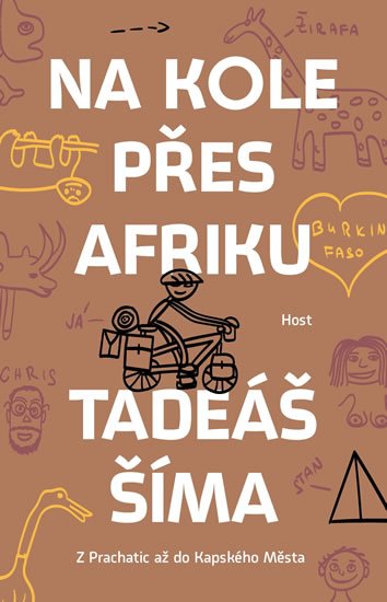 Šíma Tadeáš: Na kole přes Afriku - Z Prachatic až do Kapského Města Šíma Tadeáš: Na kole přes Afriku - Z Prachatic až do Kapského Města