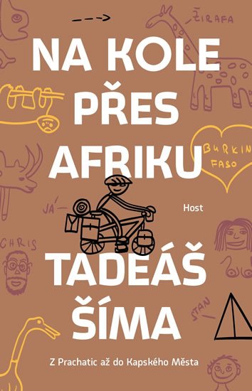 Šíma Tadeáš: Na kole přes Afriku - Z Prachatic až do Kapského Města