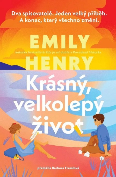 Henryová Emily: Krásný, velkolepý život