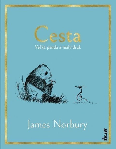Norbury James: Cesta: Veľká panda a malý drak (slovensky)