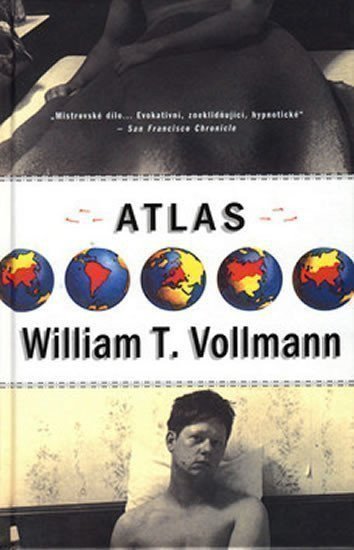 Vollmann William T.: Atlas