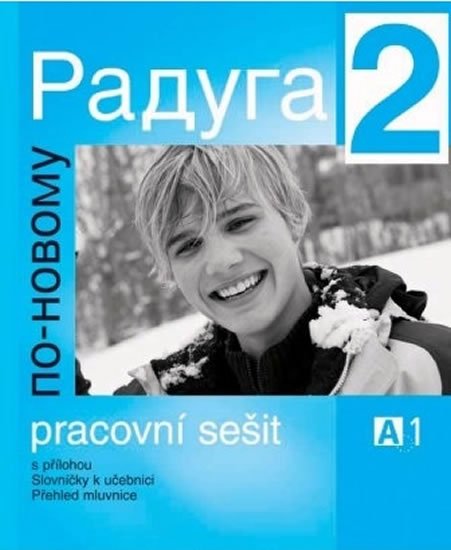 Jelínek Stanislav: Raduga po-novomu 2 - pracovní sešit Jelínek Stanislav: Raduga po-novomu 2 - pracovní sešit