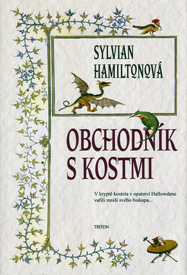 Hamiltonová Sylvian: Obchodník s kostmi