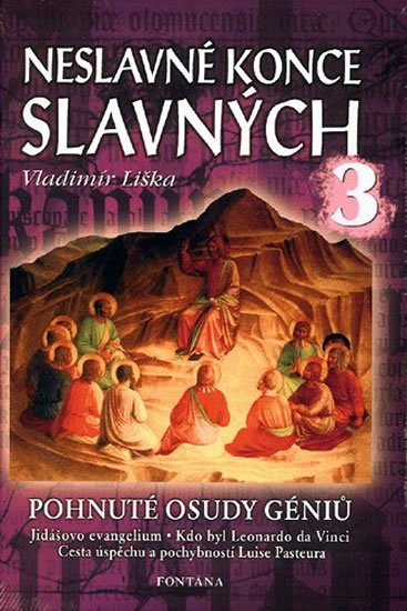 Liška Vladimír: Neslavné konce slavných 3