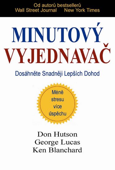 Hutson Don: Minutový vyjednavač - Dosáhněte snadněji lepších dohod